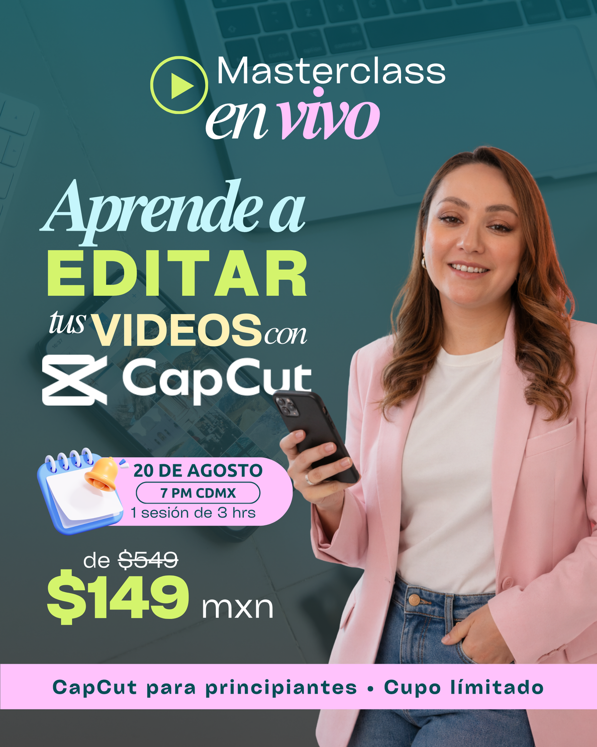 Masterclass CapCut — Clase en Vivo, aprende a editar tus reels